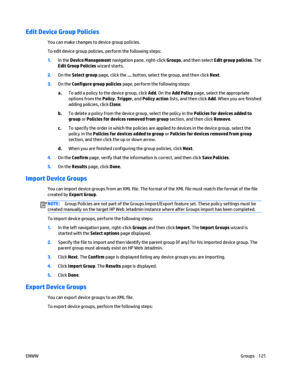 HP Web Jetadmin Software manual Edit Device Group Policies, Import Device Groups, Export Device Groups 
