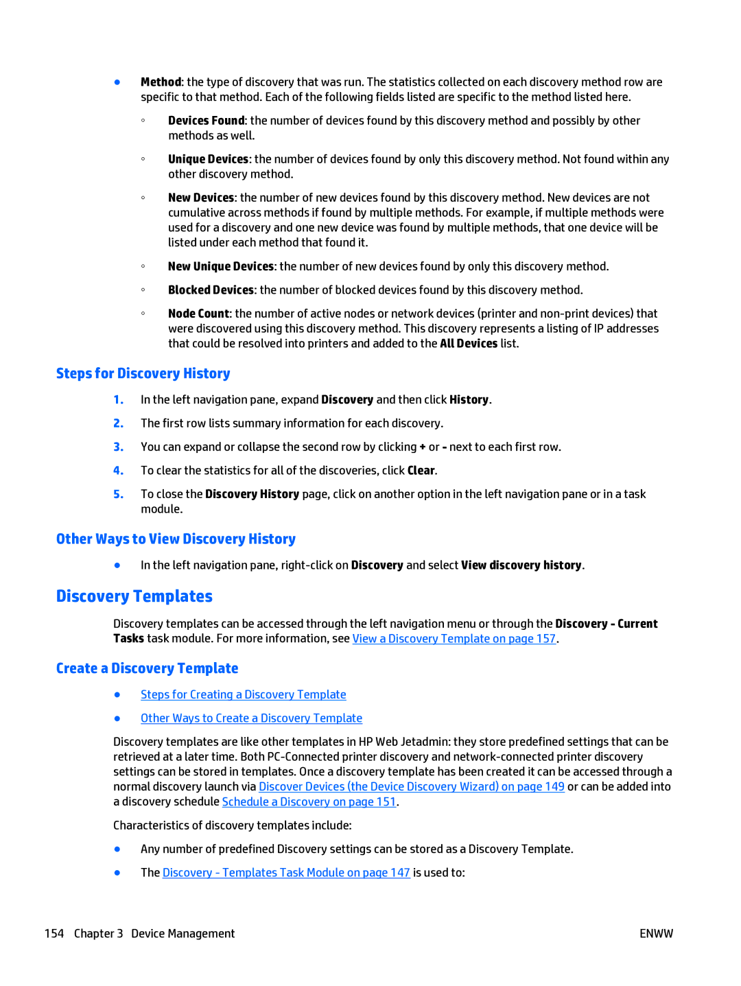 HP Web Jetadmin Software manual Discovery Templates, Steps for Discovery History, Other Ways to View Discovery History 