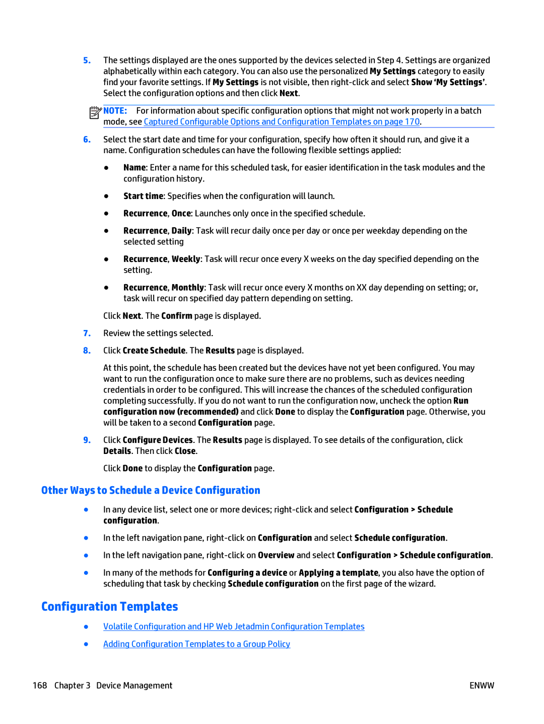 HP Web Jetadmin Software manual Configuration Templates, Other Ways to Schedule a Device Configuration 