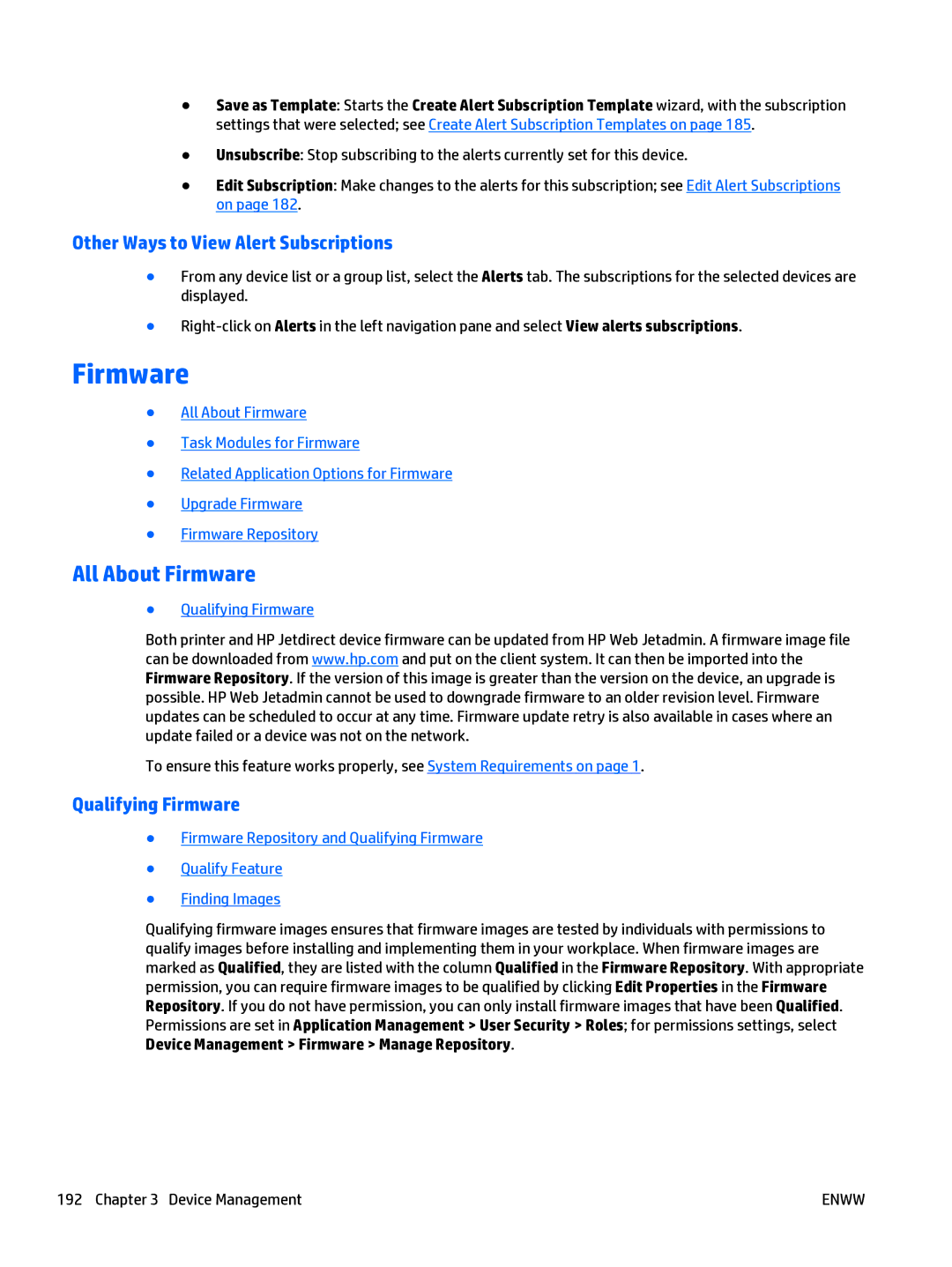 HP Web Jetadmin Software manual All About Firmware, Other Ways to View Alert Subscriptions, Qualifying Firmware 
