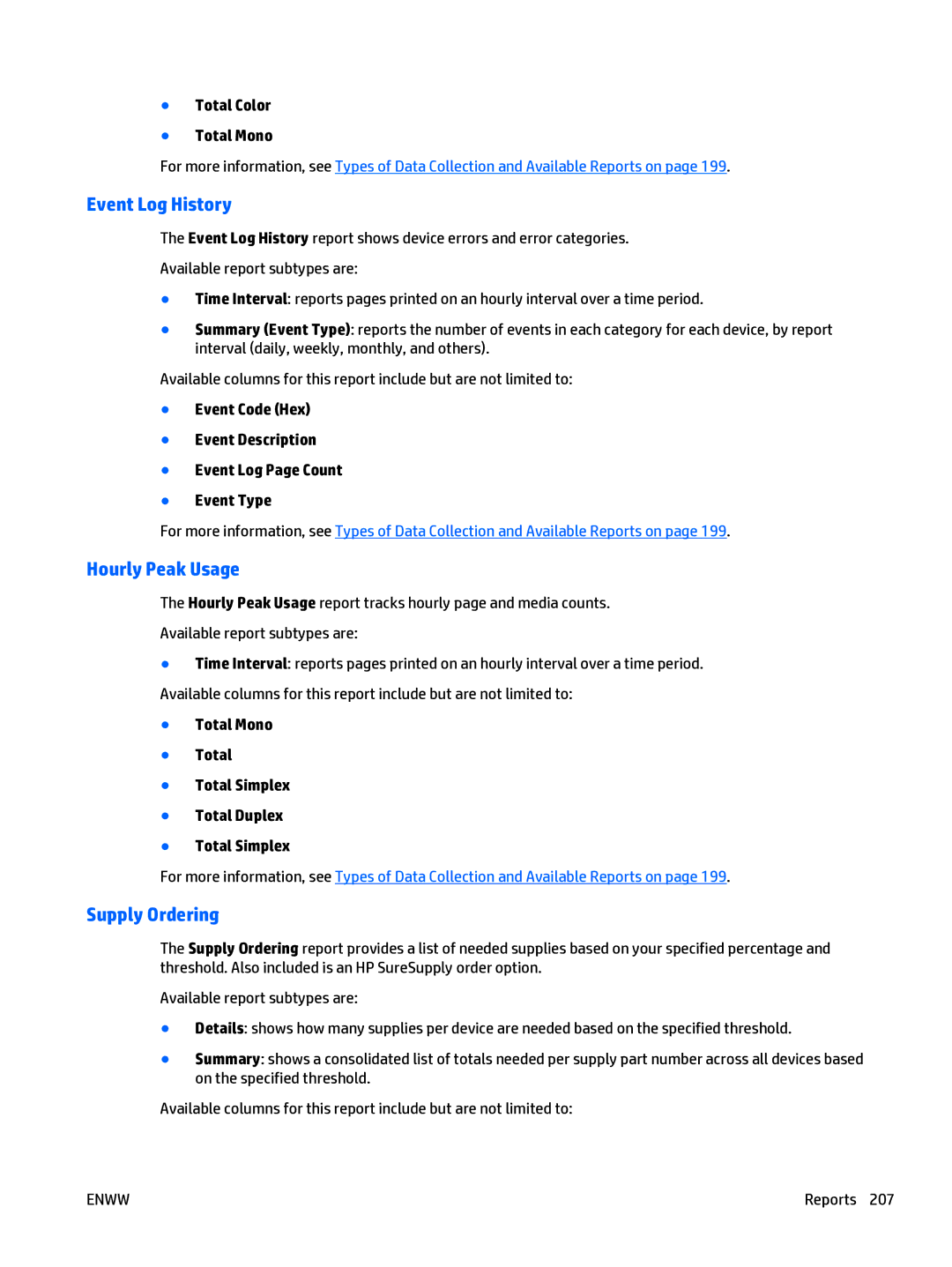 HP Web Jetadmin Software manual Event Log History, Hourly Peak Usage, Supply Ordering, Total Color Total Mono 