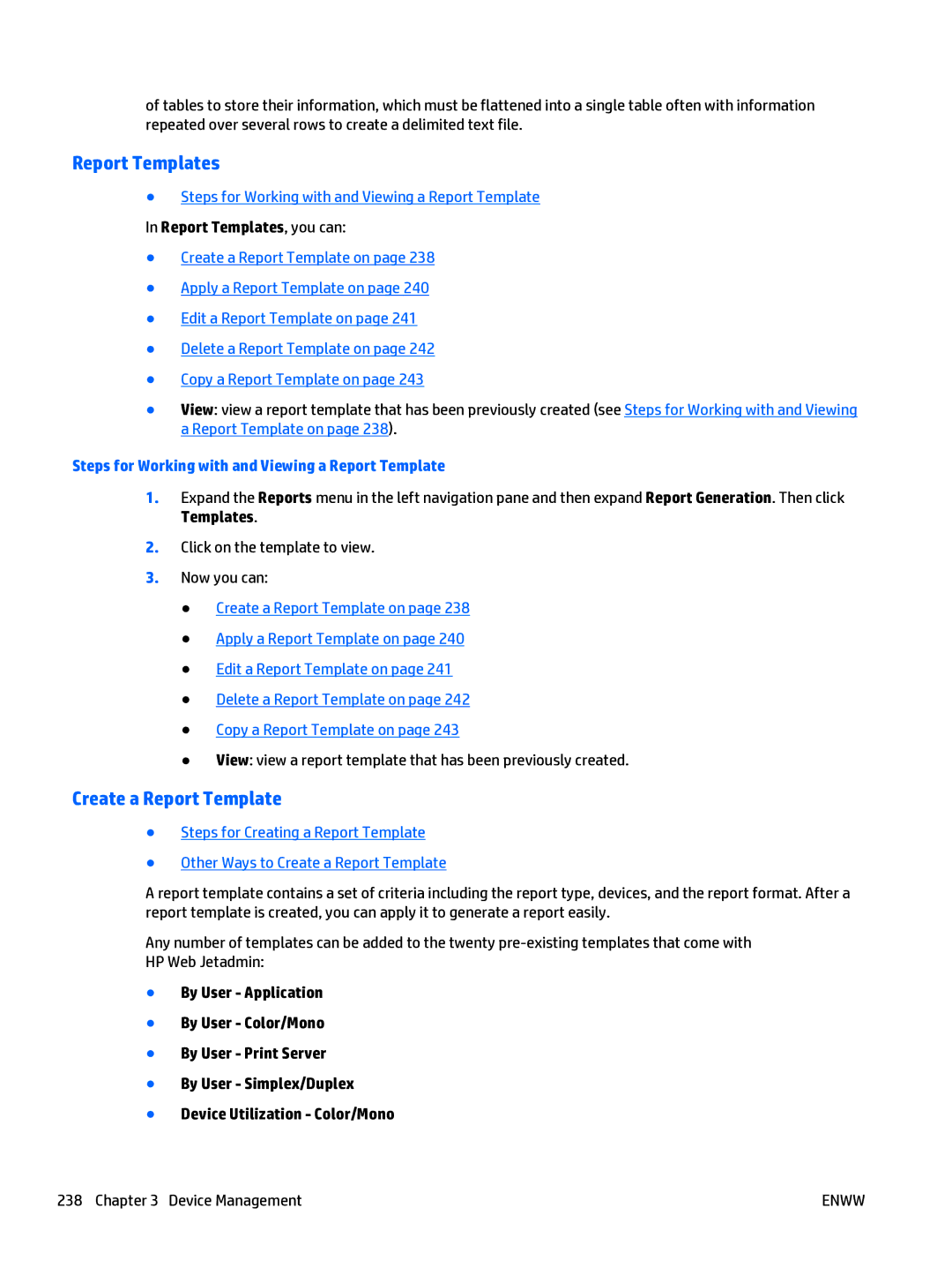 HP Web Jetadmin Software Report Templates, Create a Report Template, Steps for Working with and Viewing a Report Template 