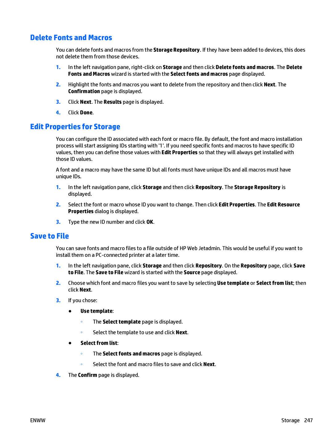 HP Web Jetadmin Software manual Delete Fonts and Macros, Edit Properties for Storage, Save to File, Use template 