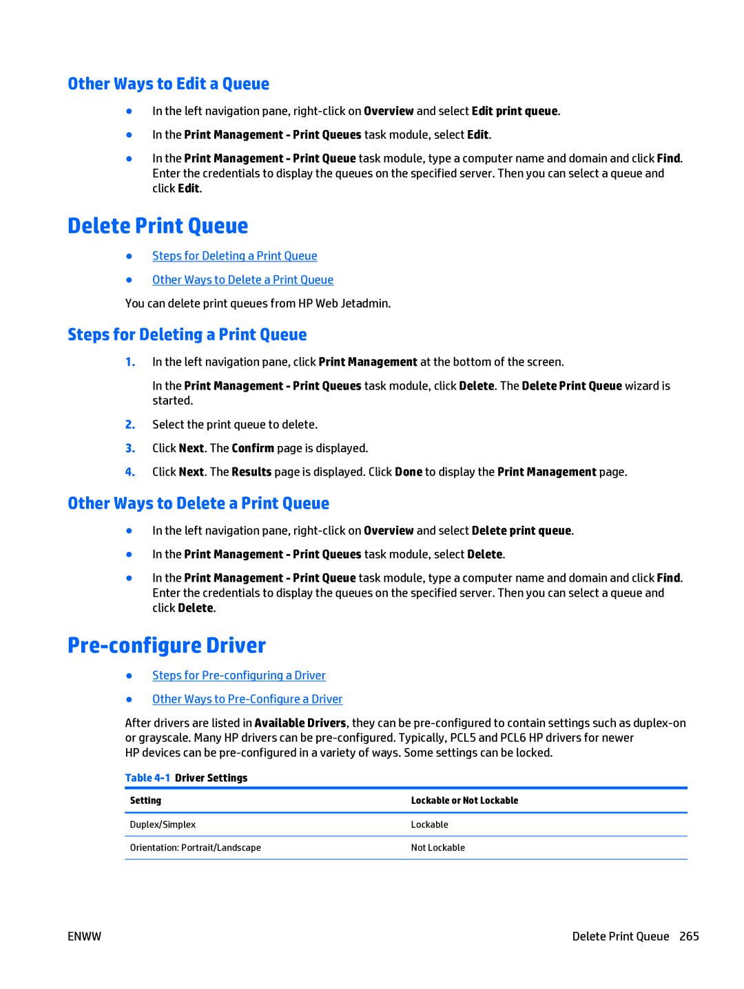 HP Web Jetadmin Software manual Delete Print Queue, Pre-configure Driver, Other Ways to Edit a Queue 