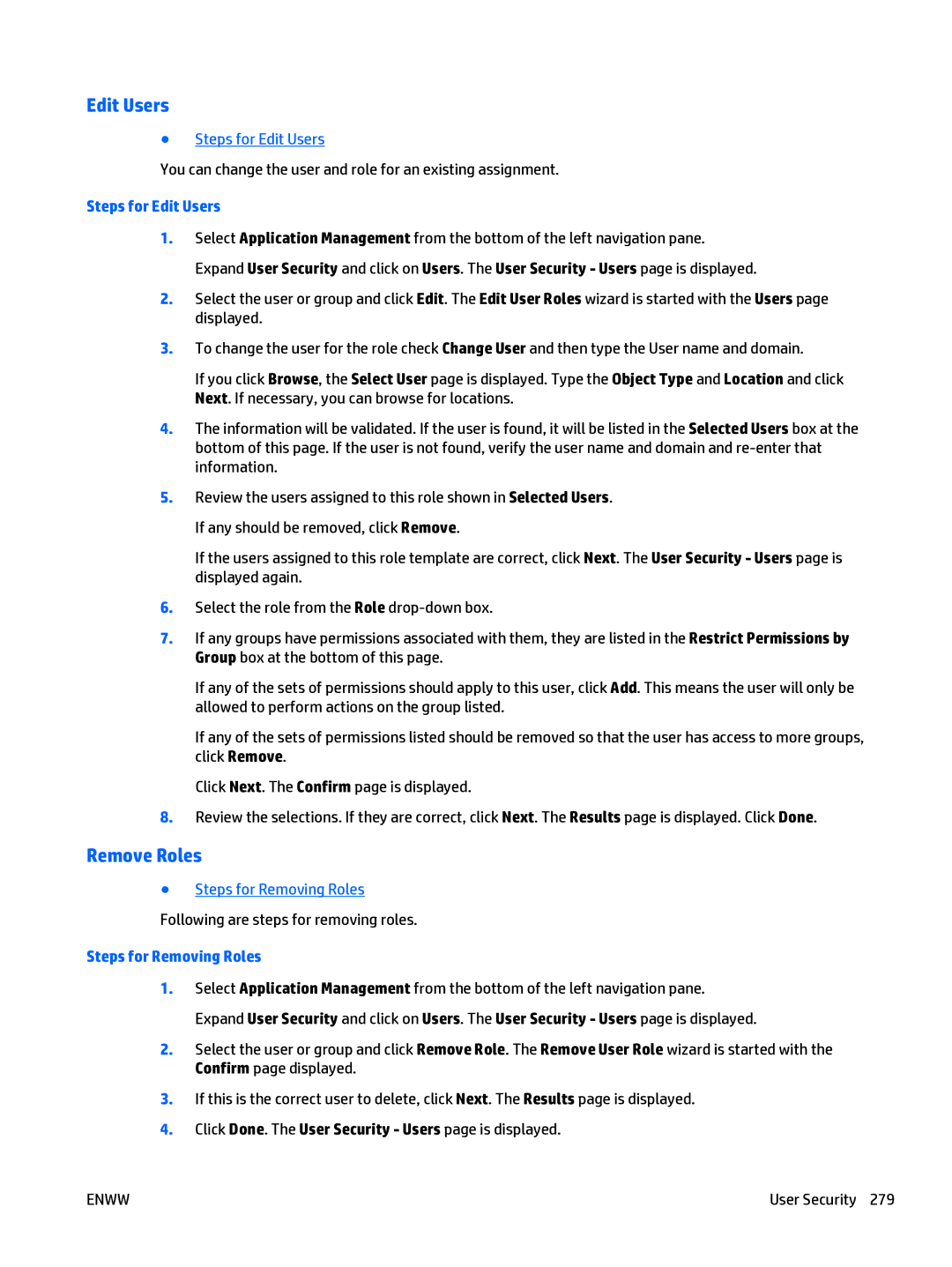 HP Web Jetadmin Software manual Remove Roles, Steps for Edit Users, Steps for Removing Roles 