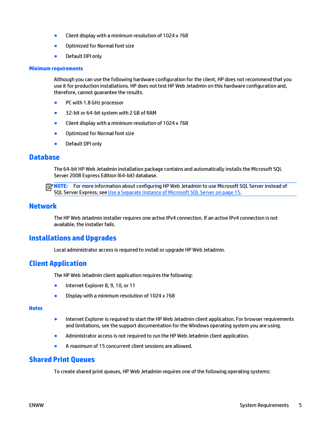 HP Web Jetadmin Software manual Database, Network, Installations and Upgrades, Client Application, Shared Print Queues 