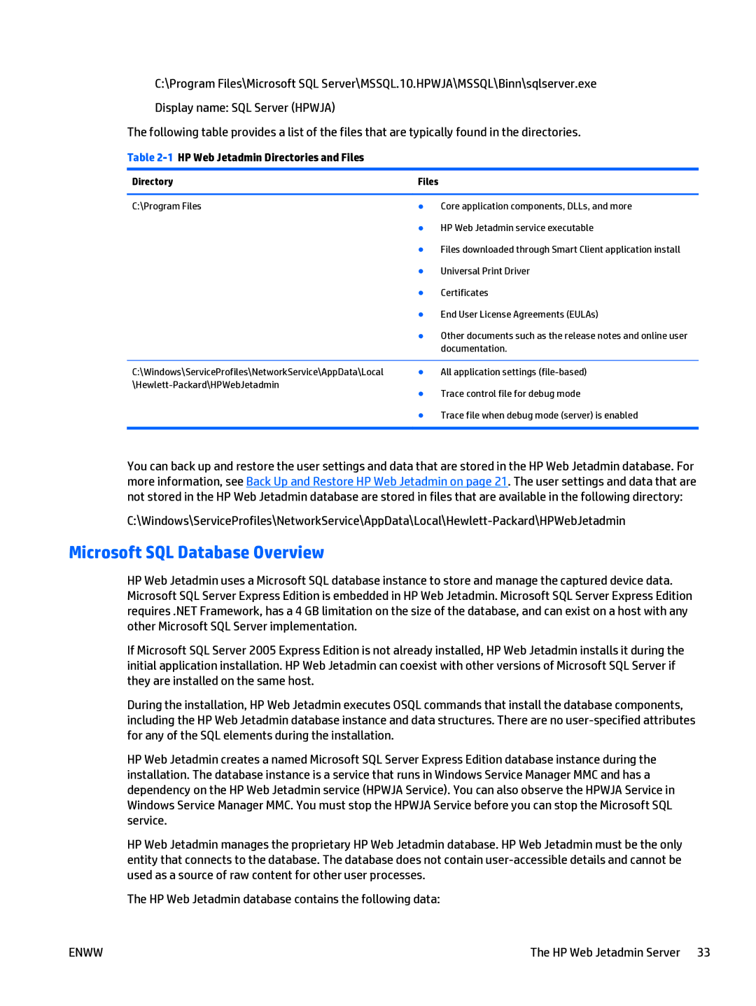 HP Web Jetadmin Software manual Microsoft SQL Database Overview, 1HP Web Jetadmin Directories and Files 