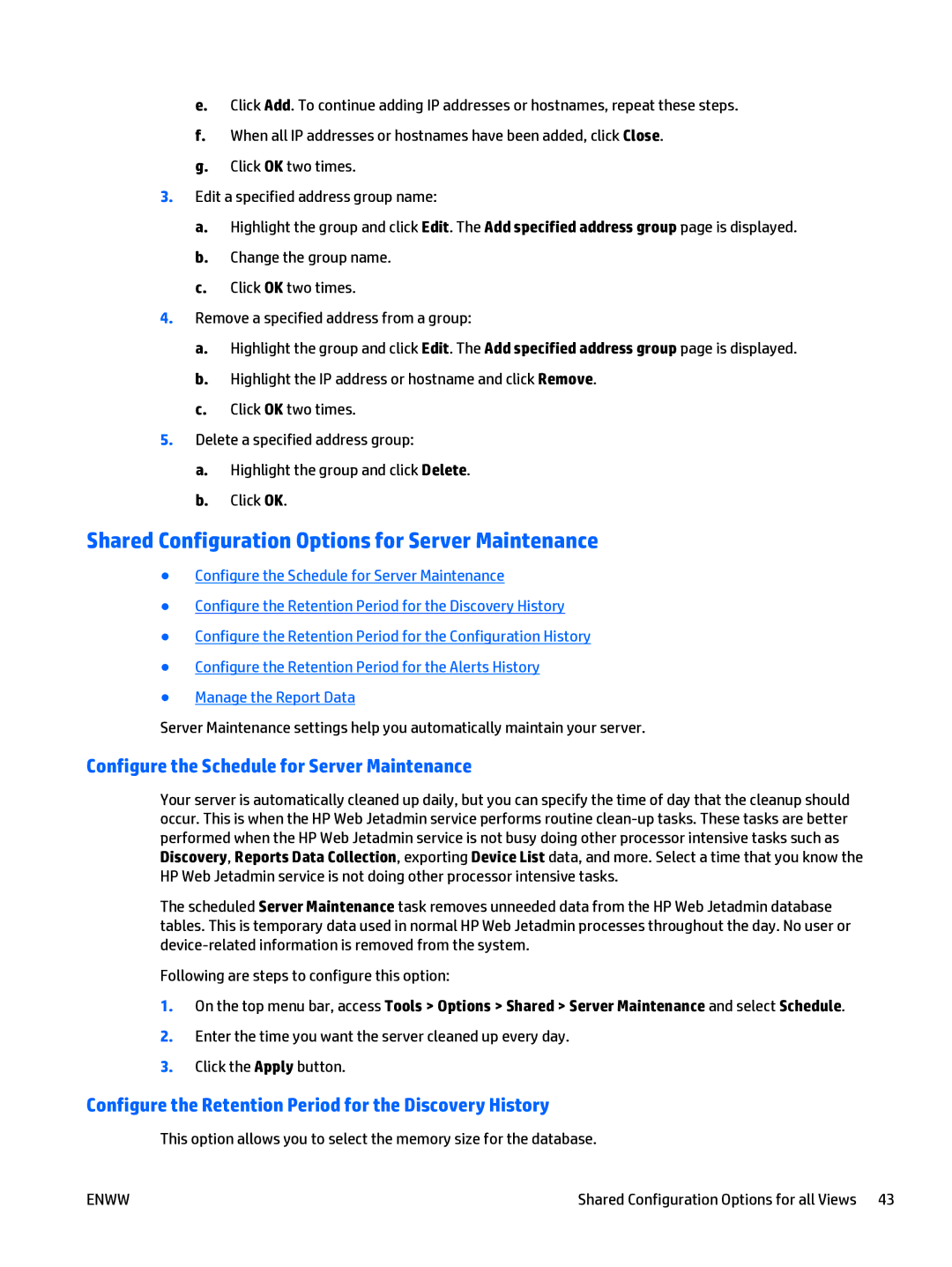 HP Web Jetadmin Software manual Shared Configuration Options for Server Maintenance 