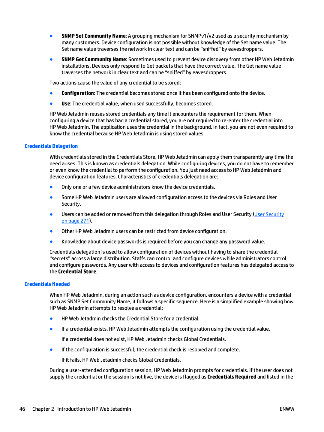 HP Web Jetadmin Software manual Credentials Delegation, Credentials Needed 