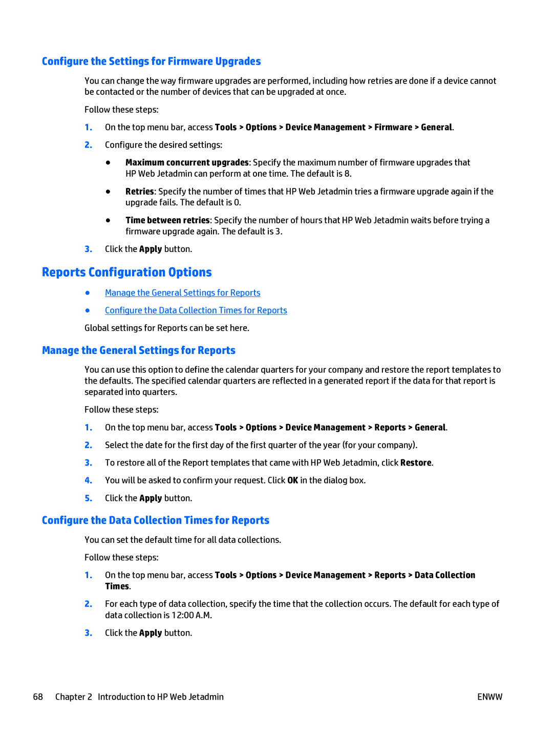 HP Web Jetadmin Software manual Reports Configuration Options, Configure the Settings for Firmware Upgrades 