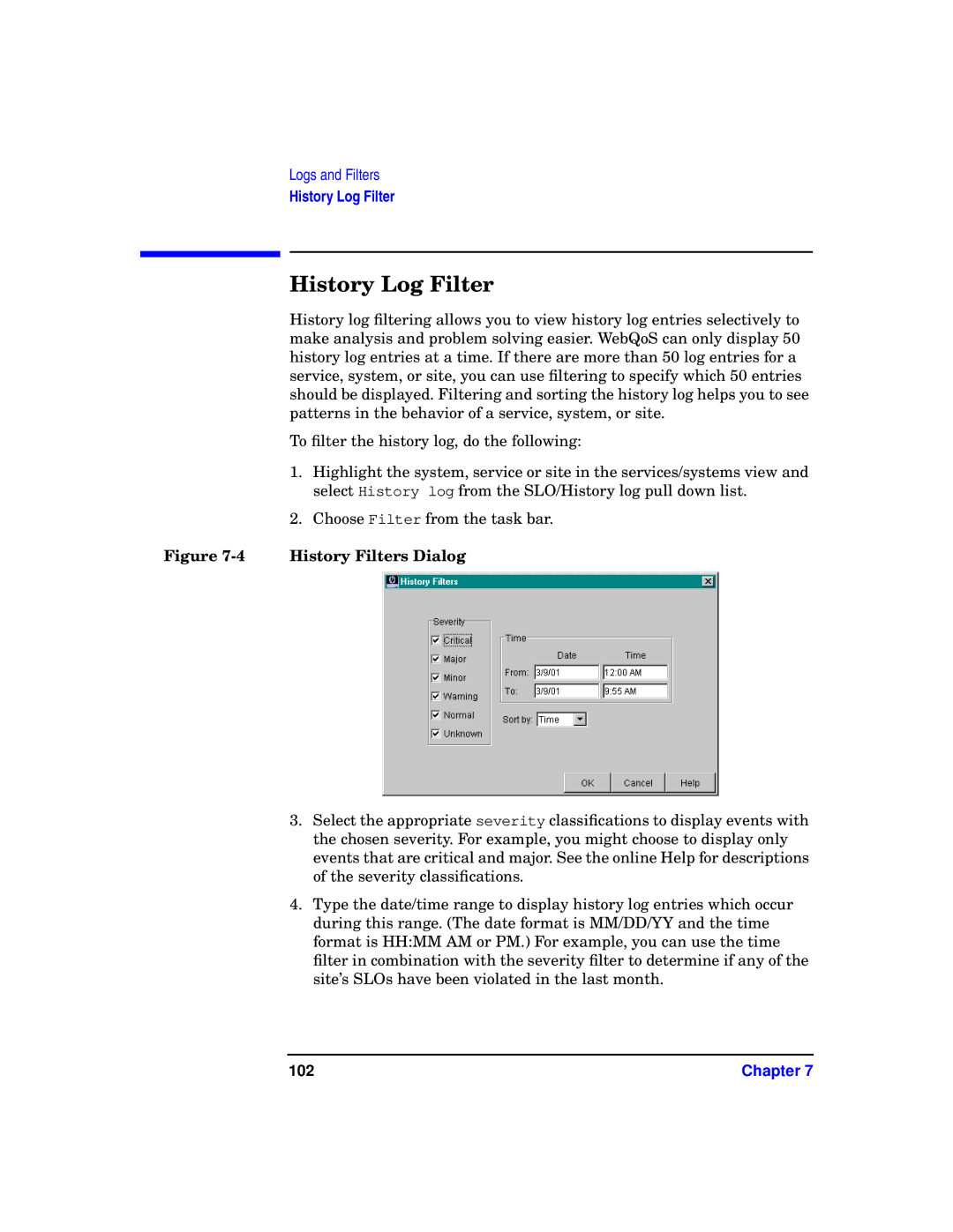 HP WebQoS Software manual History Log Filter, History Filters Dialog 