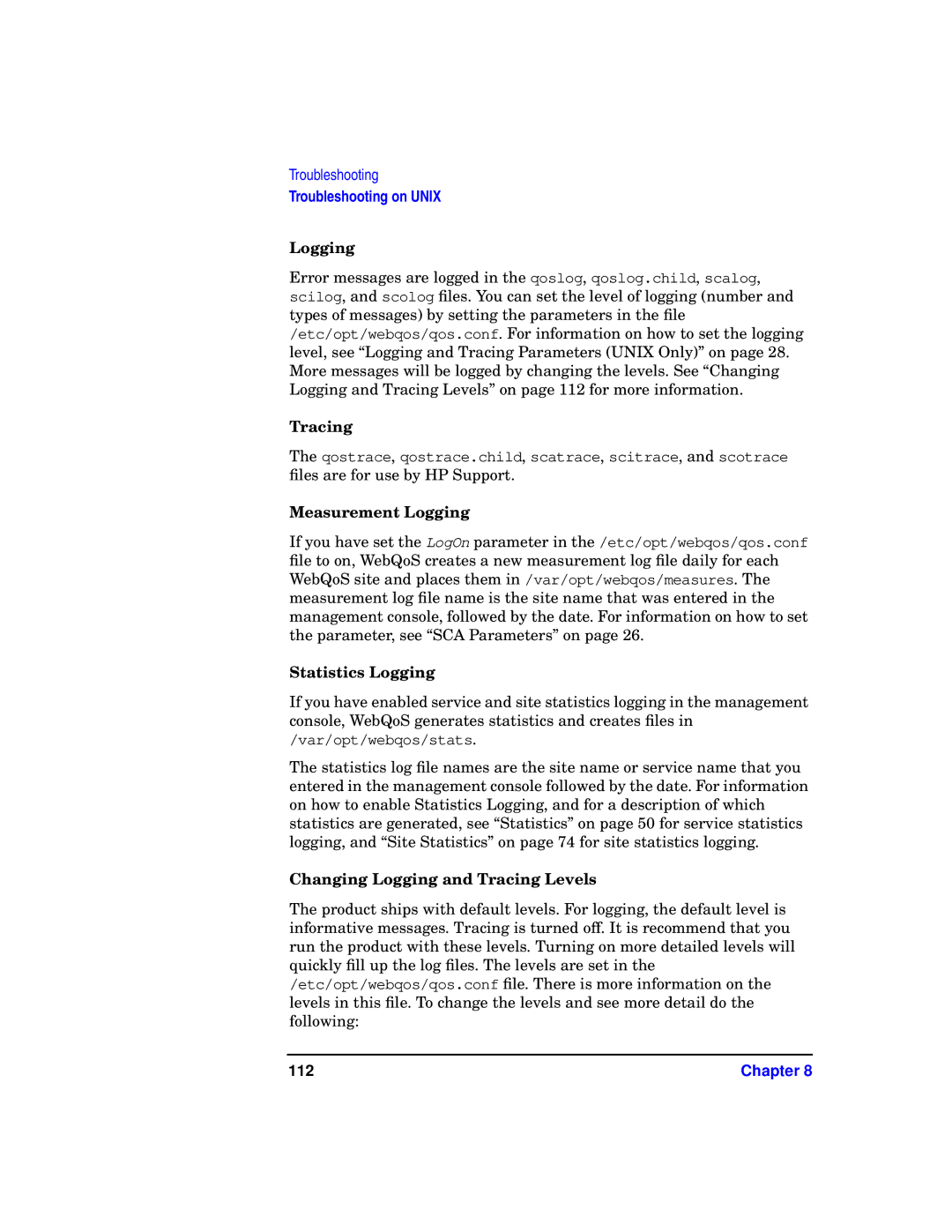 HP WebQoS Software manual Measurement Logging, Statistics Logging, Changing Logging and Tracing Levels 