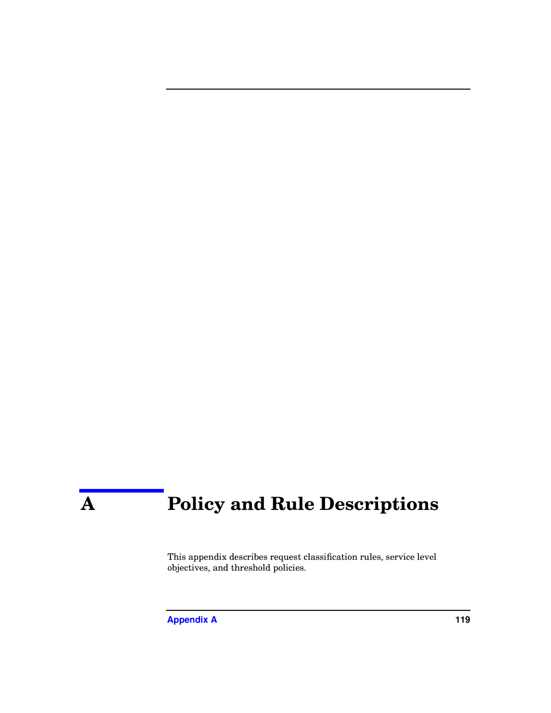 HP WebQoS Software manual Policy and Rule Descriptions 