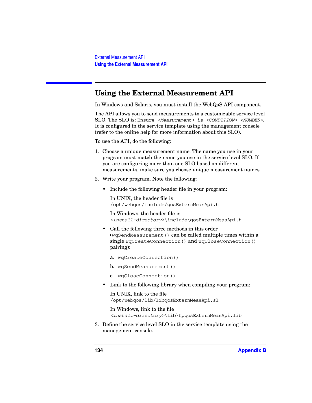 HP WebQoS Software manual Using the External Measurement API 