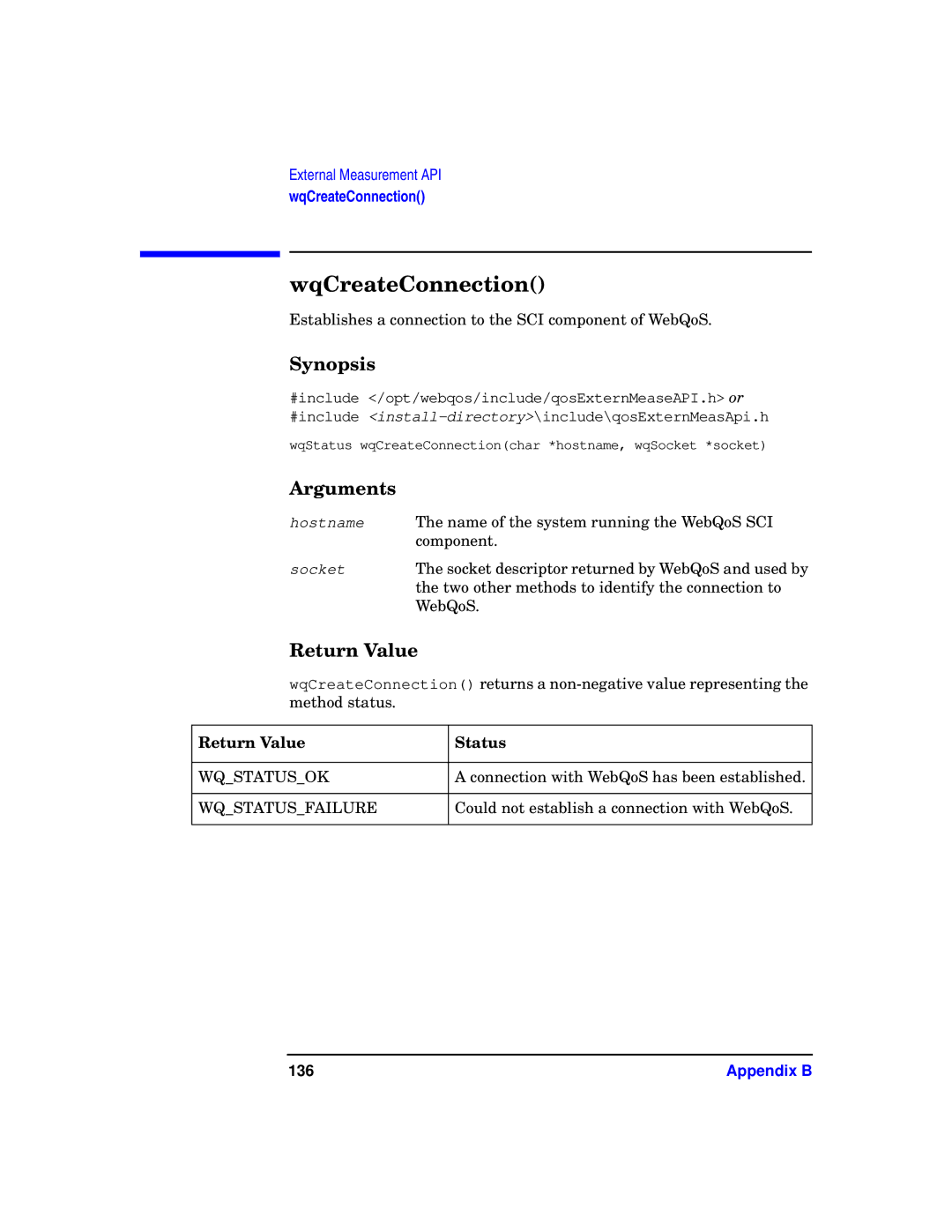 HP WebQoS Software manual WqCreateConnection, Synopsis, Arguments, Return Value Status 