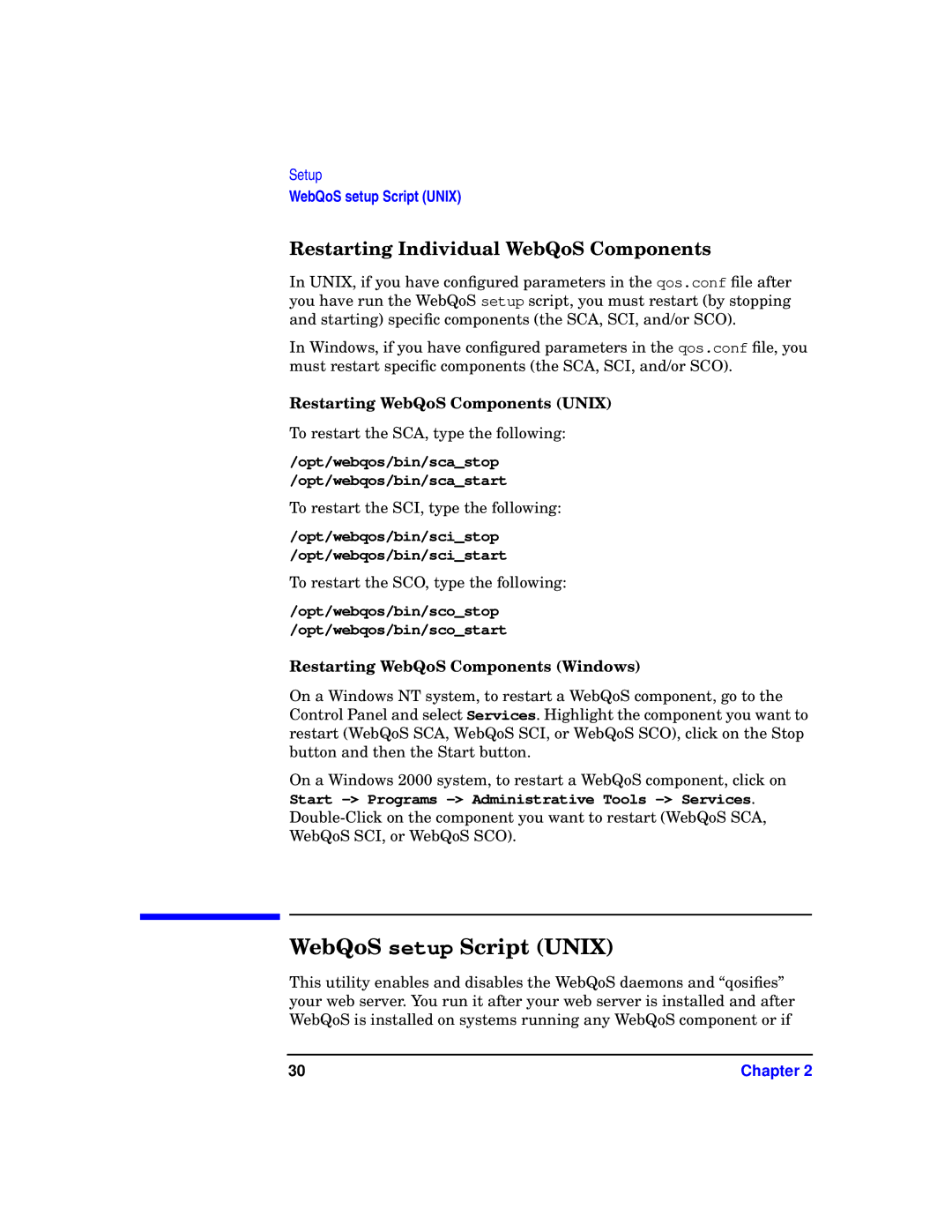 HP WebQoS Software WebQoS setup Script Unix, Restarting Individual WebQoS Components, Restarting WebQoS Components Unix 