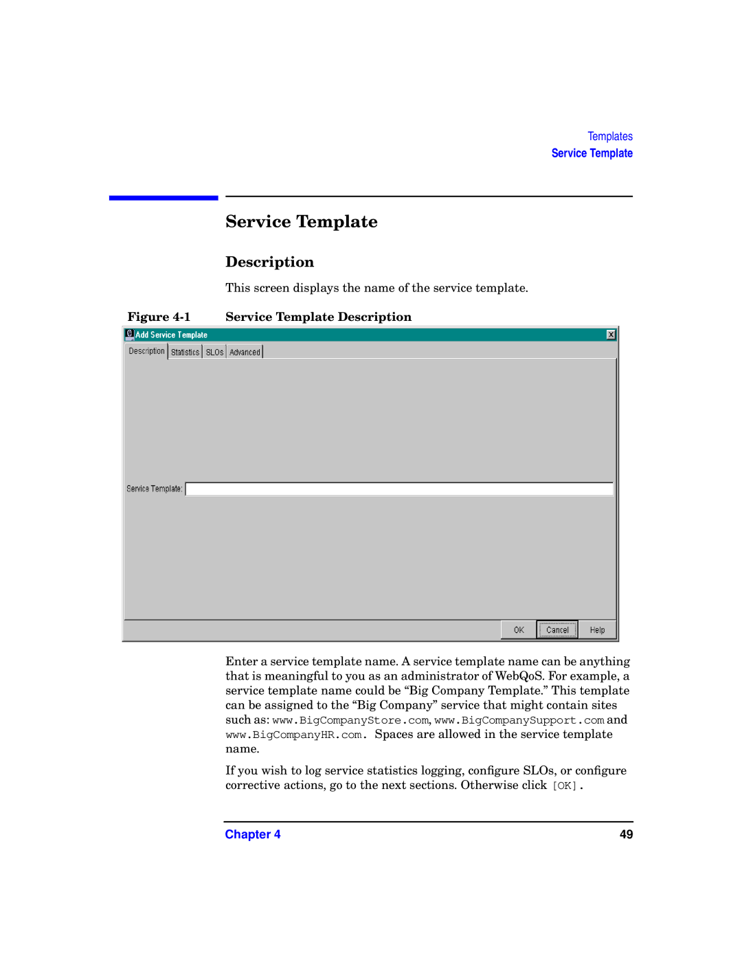 HP WebQoS Software manual Service Template, Description 