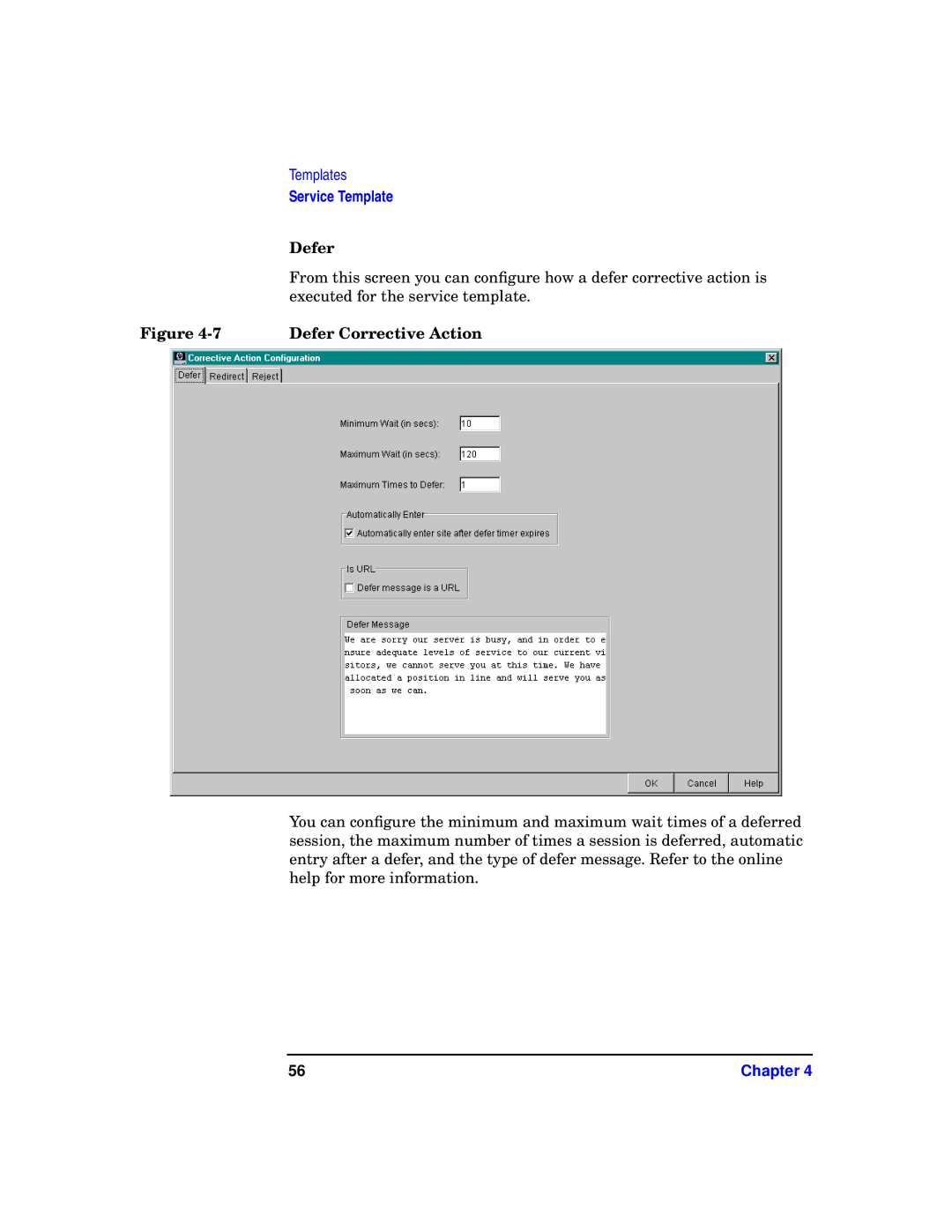 HP WebQoS Software manual Defer Corrective Action 