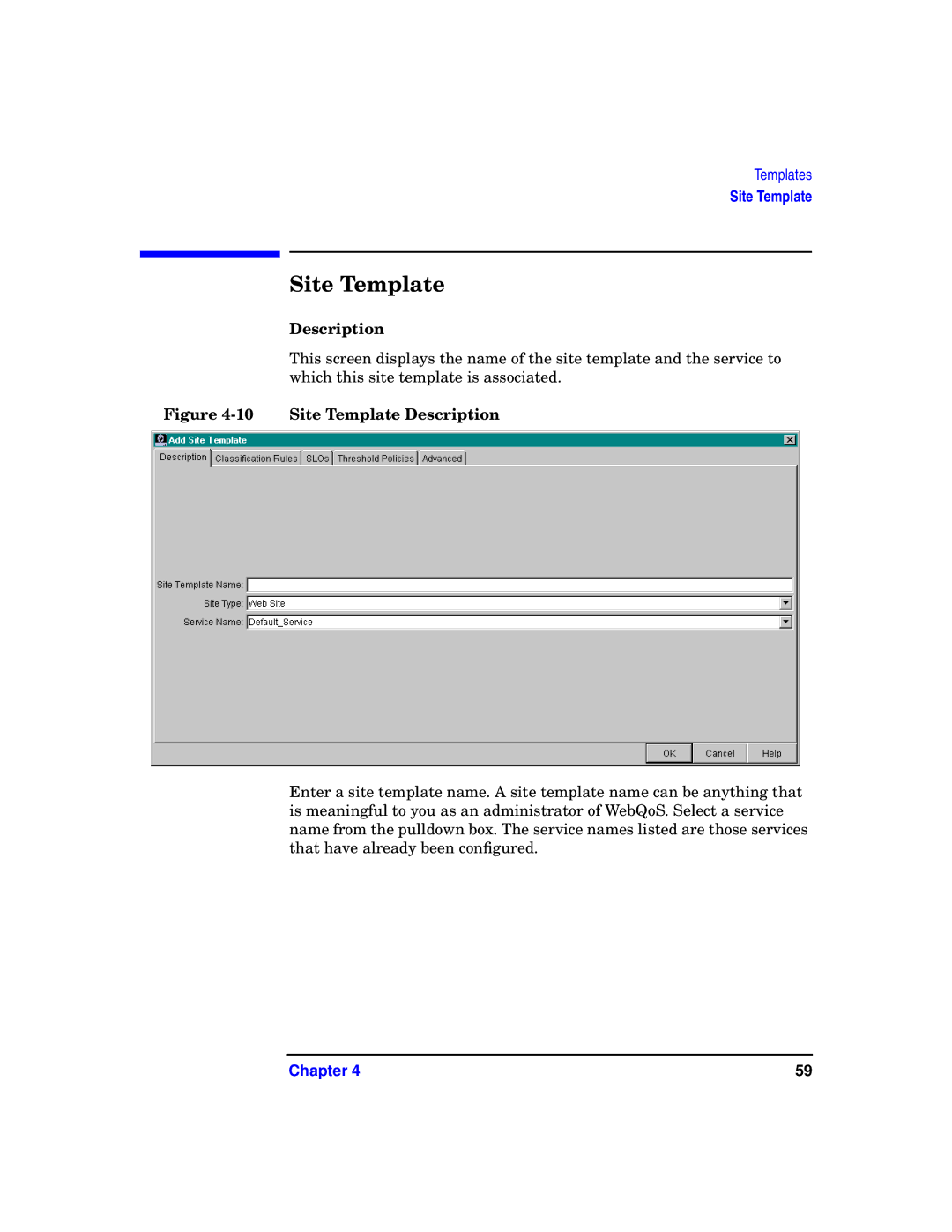 HP WebQoS Software manual Site Template Description 