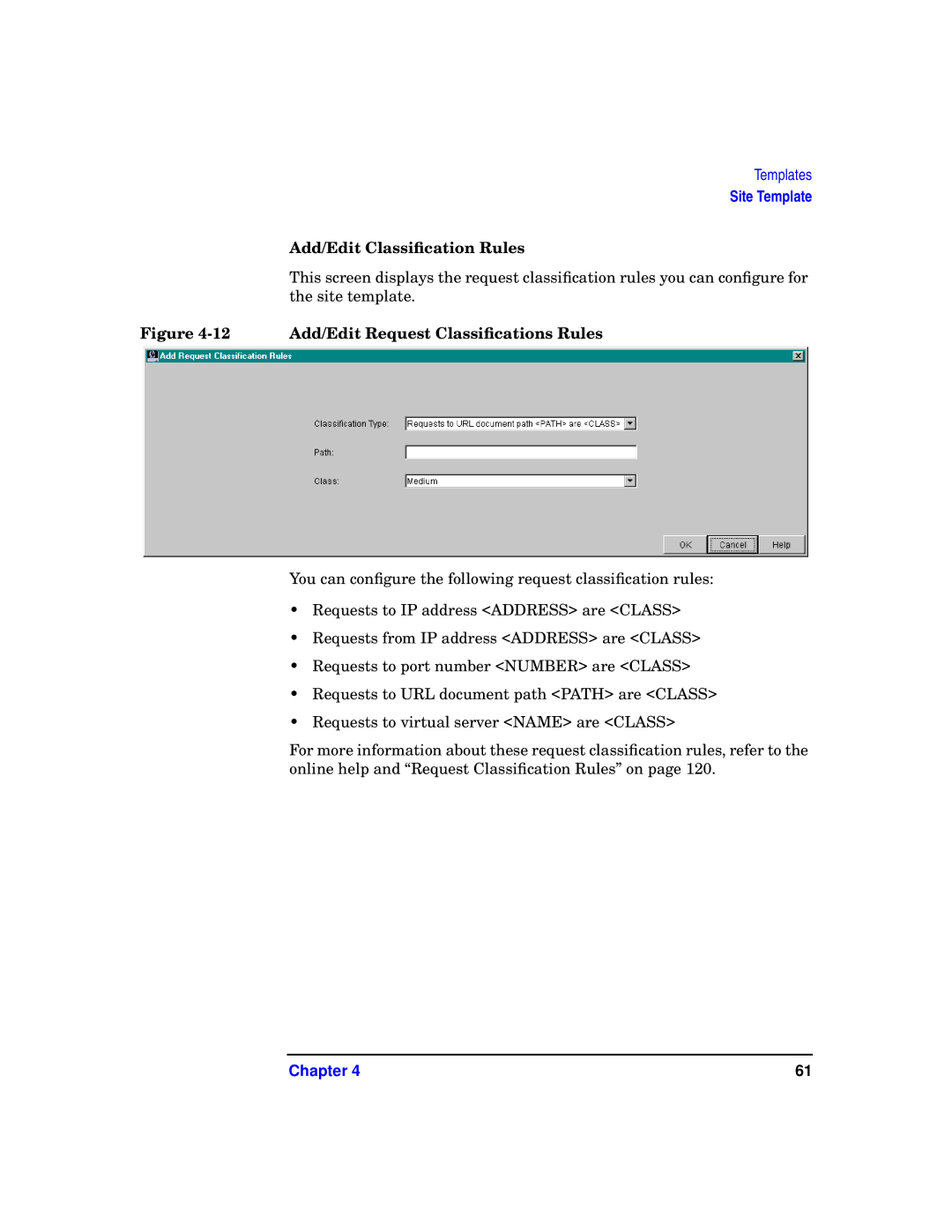 HP WebQoS Software manual Add/Edit Classiﬁcation Rules, 12 Add/Edit Request Classiﬁcations Rules 