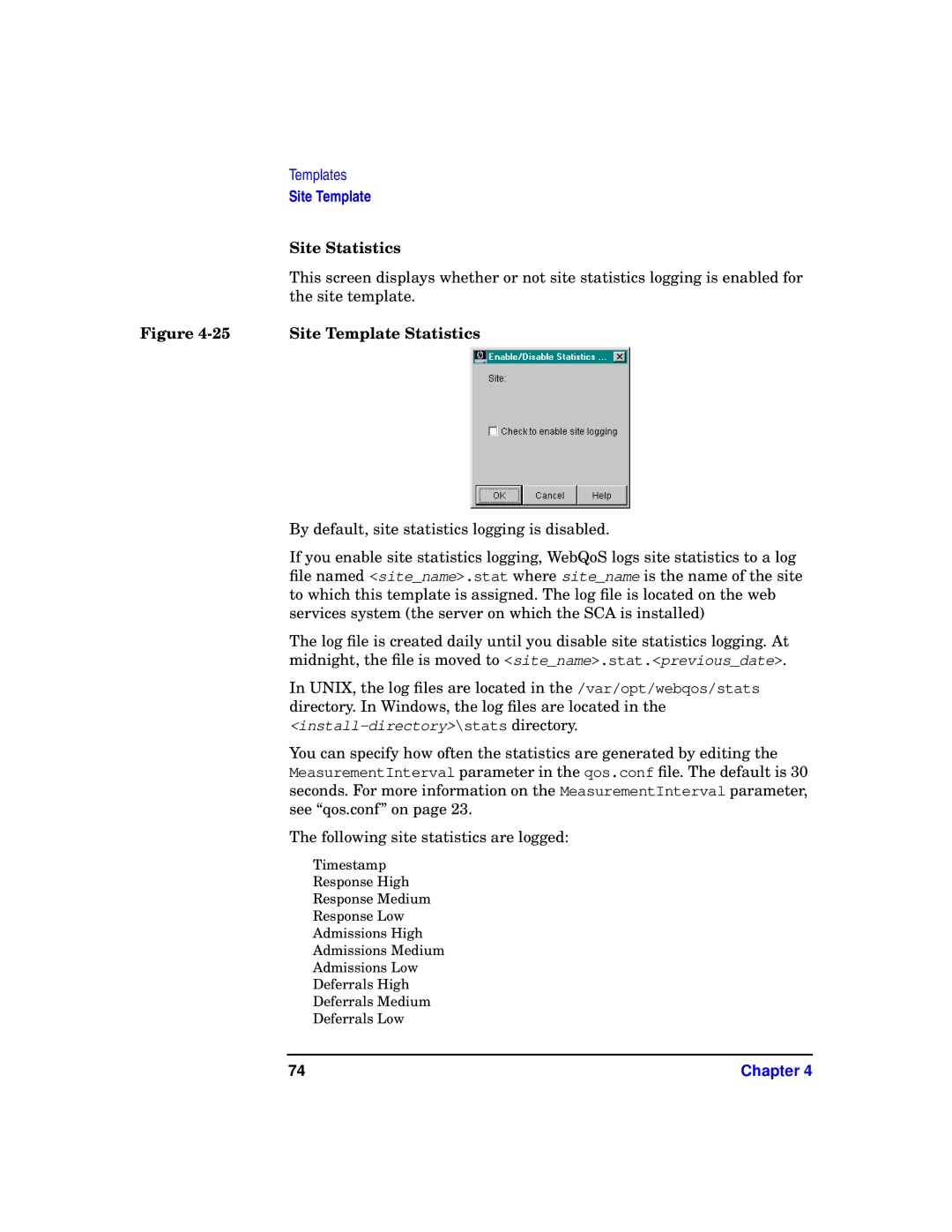 HP WebQoS Software manual Site Statistics, Site Template Statistics 