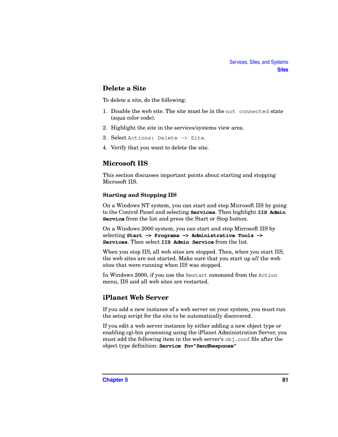 HP WebQoS Software manual Delete a Site, Microsoft IIS, IPlanet Web Server, Starting and Stopping IIS 
