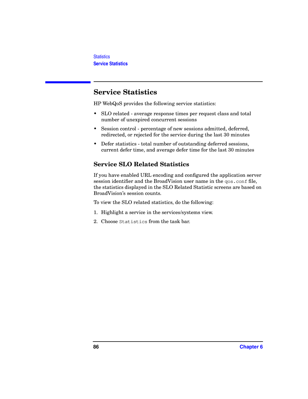 HP WebQoS Software manual Service Statistics, Service SLO Related Statistics 