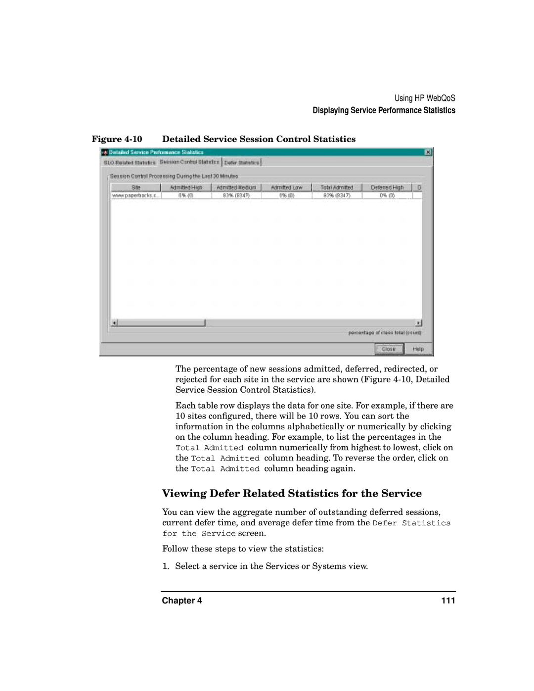 HP WebQoS Software manual Viewing Defer Related Statistics for the Service 