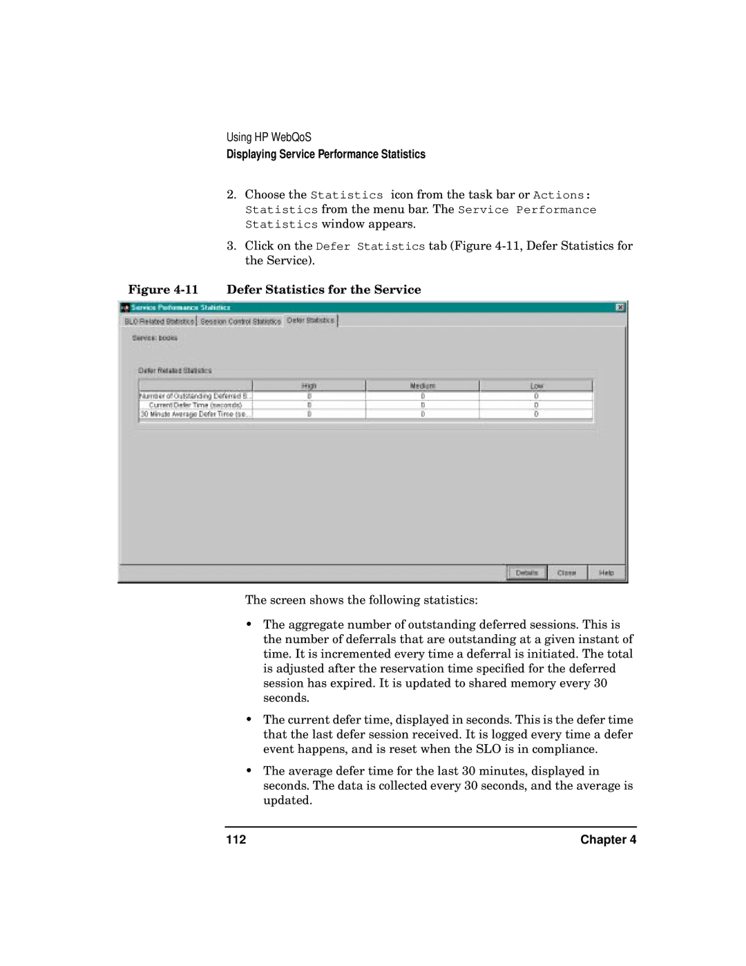 HP WebQoS Software manual Defer Statistics for the Service, Chapter 