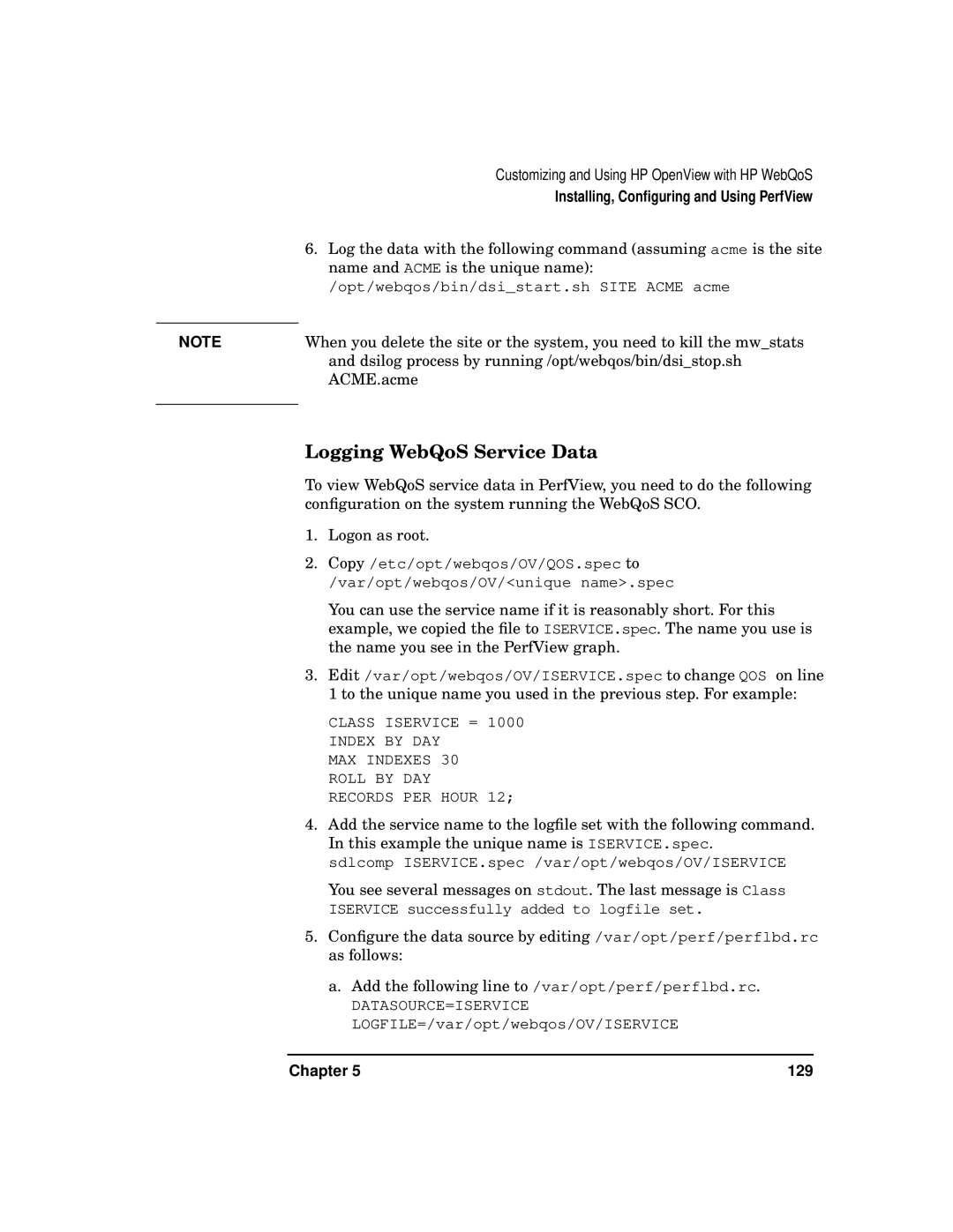 HP WebQoS Software manual Logging WebQoS Service Data 