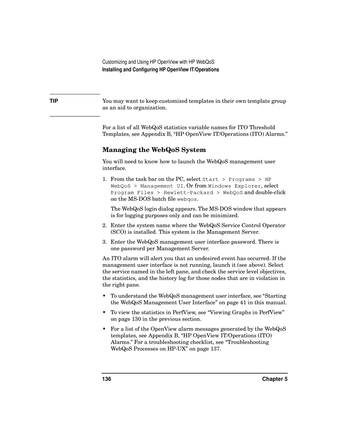 HP WebQoS Software manual Managing the WebQoS System, Chapter 