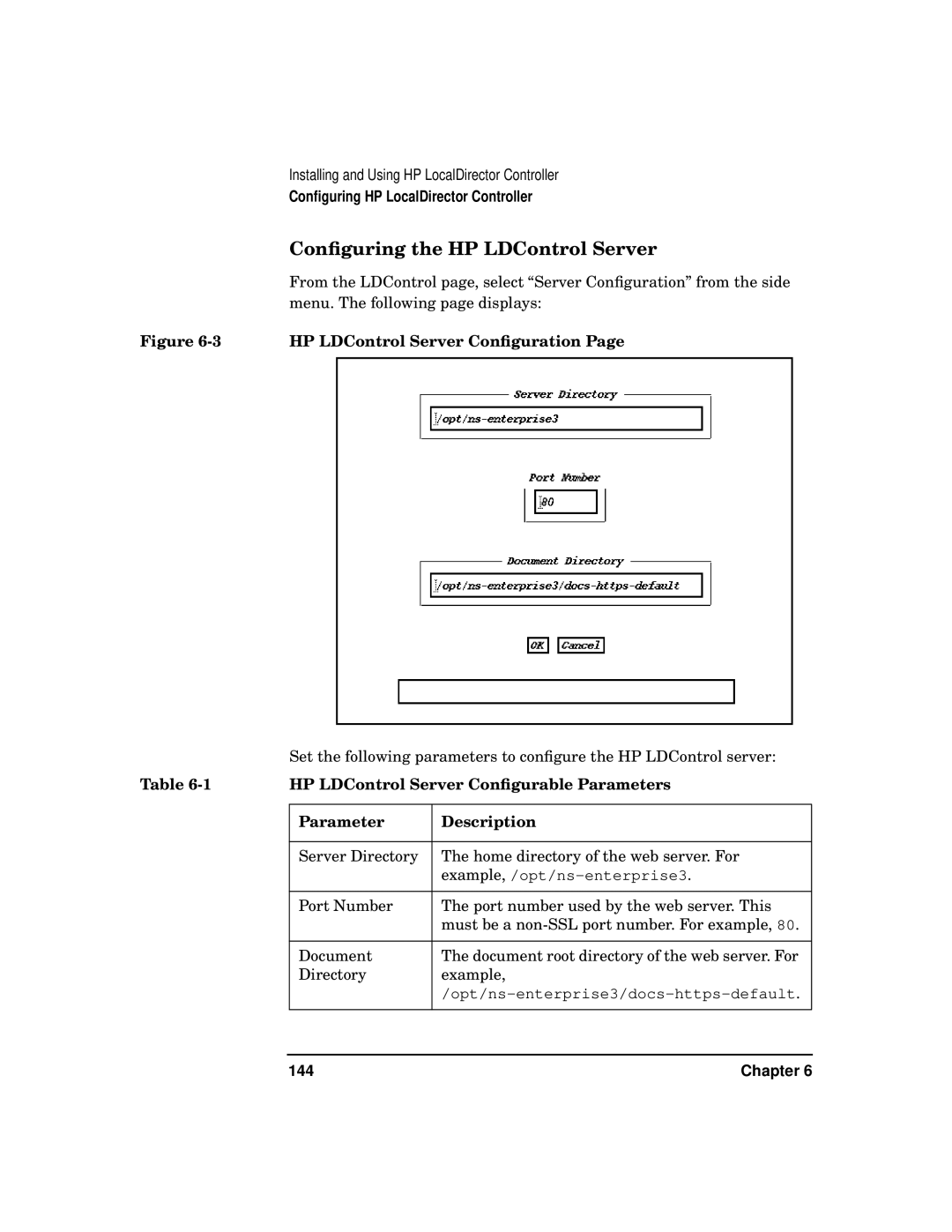 HP WebQoS Software manual Conﬁguring the HP LDControl Server, Installing and Using HP LocalDirector Controller, Chapter 