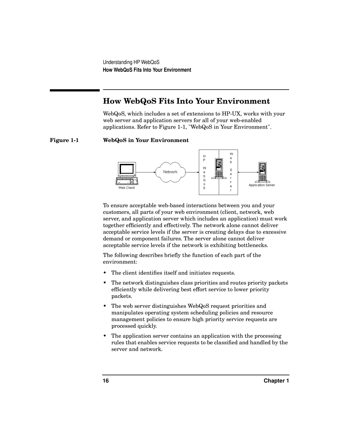 HP WebQoS Software manual How WebQoS Fits Into Your Environment, WebQoS in Your Environment 