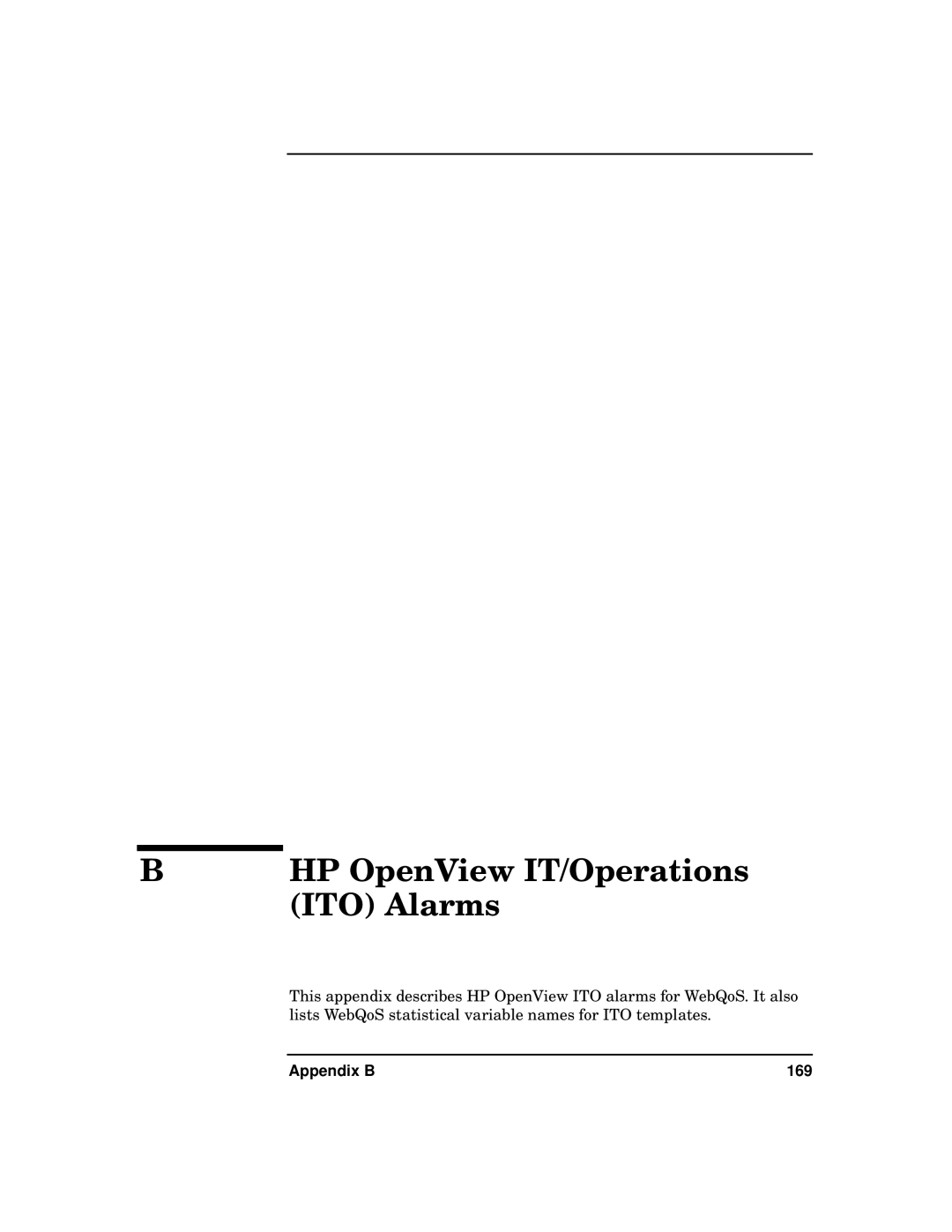 HP WebQoS Software manual HP OpenView IT/Operations ITO Alarms, Appendix B 169 