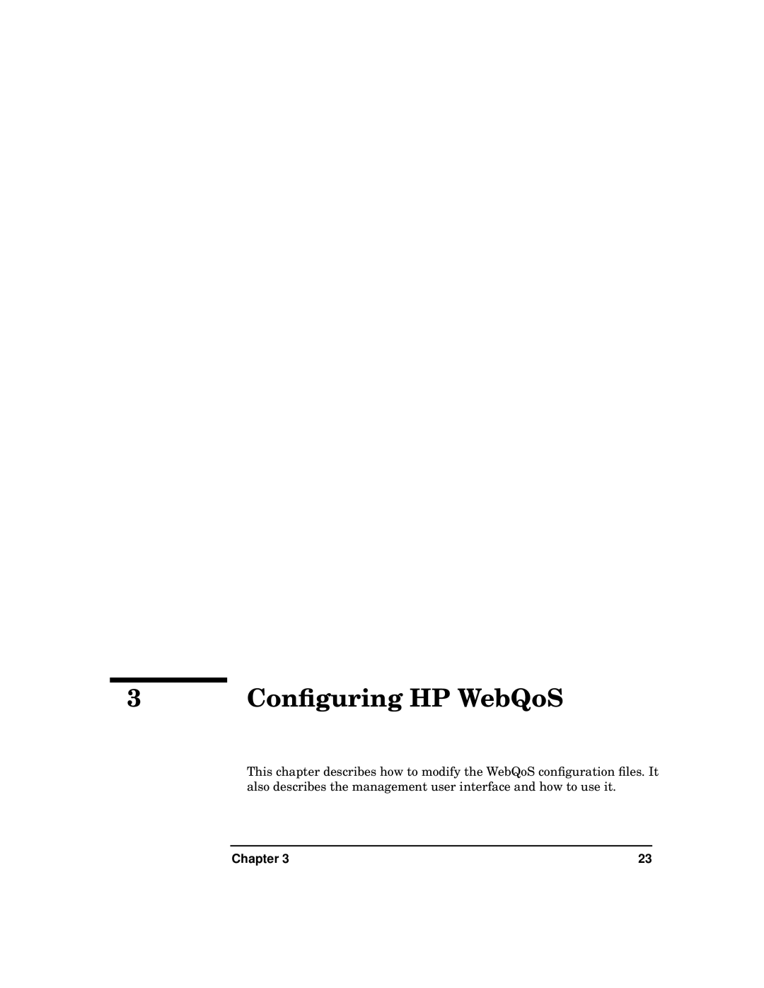 HP WebQoS Software manual Conﬁguring HP WebQoS 