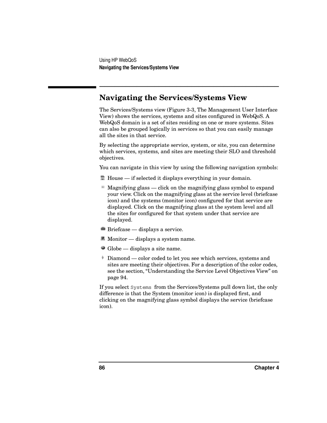 HP WebQoS Software manual Navigating the Services/Systems View 