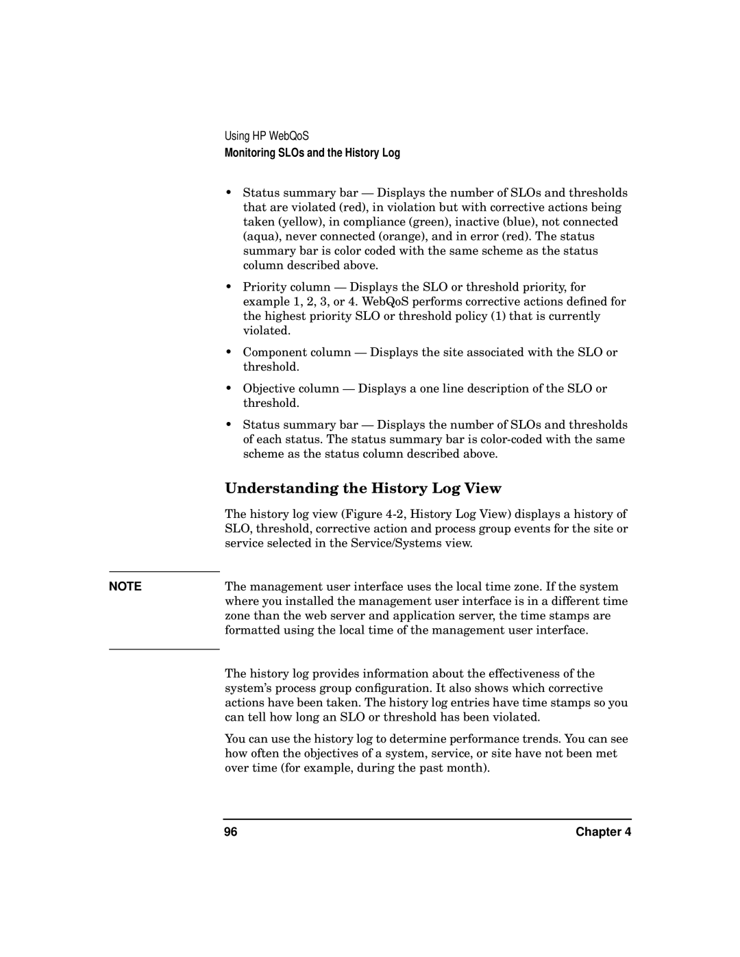 HP WebQoS Software manual Understanding the History Log View 