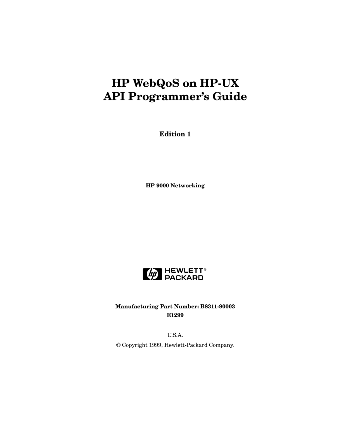 HP WebQoS Software manual Edition, Manufacturing Part Number B8311-90004 E0900 