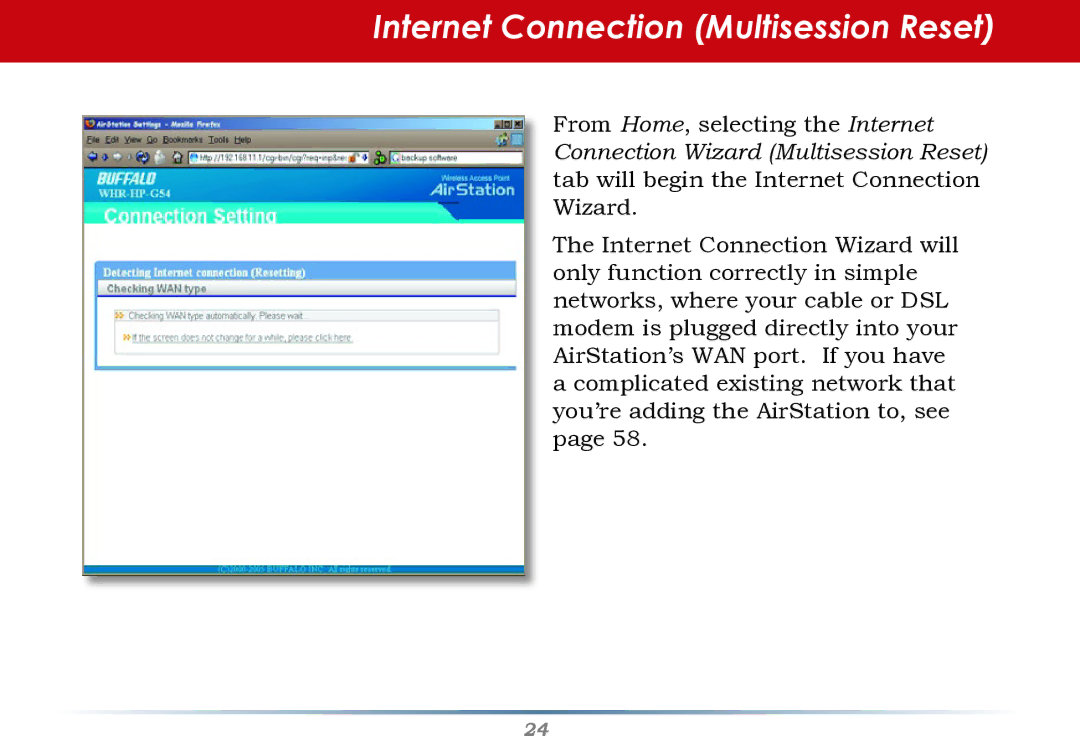 HP WHR--AG108 manual Internet Connection Multisession Reset 