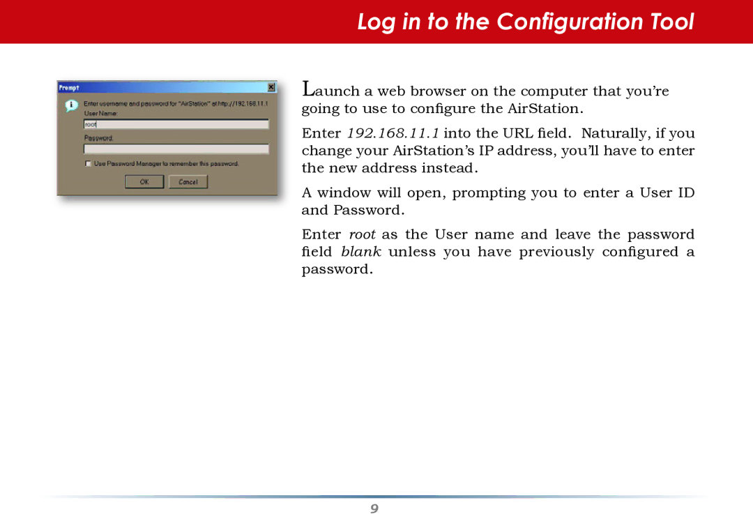 HP WHR--AG108 manual Log in to the Configuration Tool 