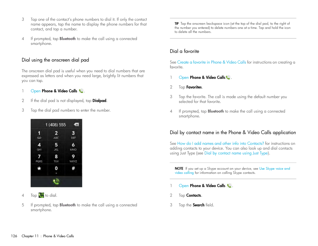 HP Wi-Fi Dial using the onscreen dial pad, Dial a favorite, Dial by contact name in the Phone & Video Calls application 