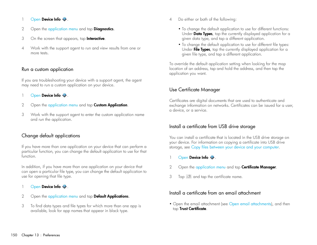 HP Wi-Fi manual Run a custom application, Change default applications, Use Certificate Manager 