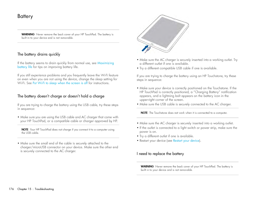 HP Wi-Fi manual Battery drains quickly, Battery doesn’t charge or doesn’t hold a charge, Need to replace the battery 