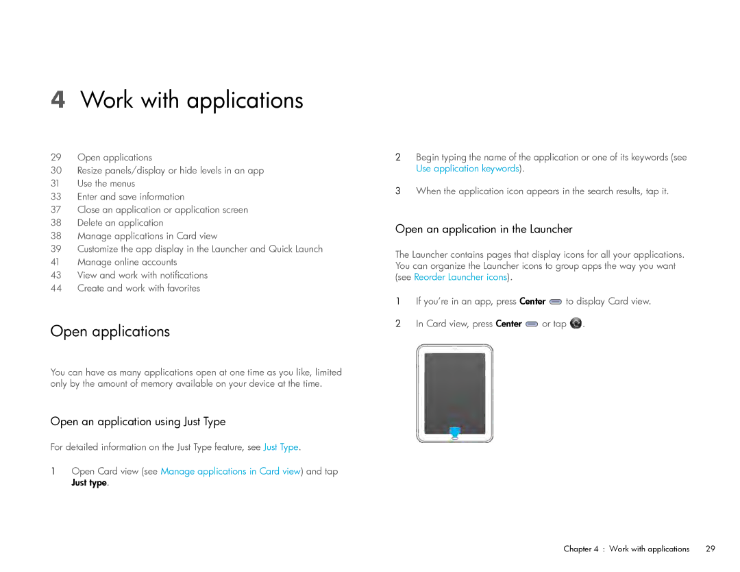 HP Wi-Fi manual Work with applications, Open applications, Open an application using Just Type 