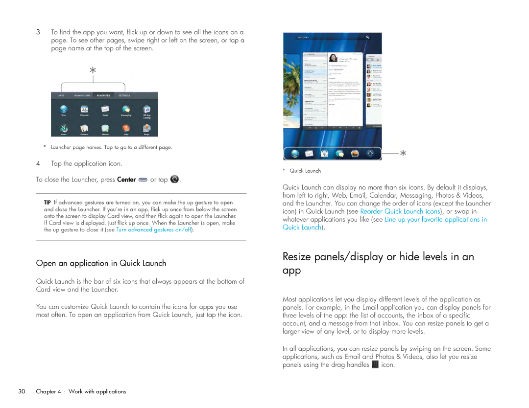 HP Wi-Fi manual Resize panels/display or hide levels in an app, Open an application in Quick Launch 