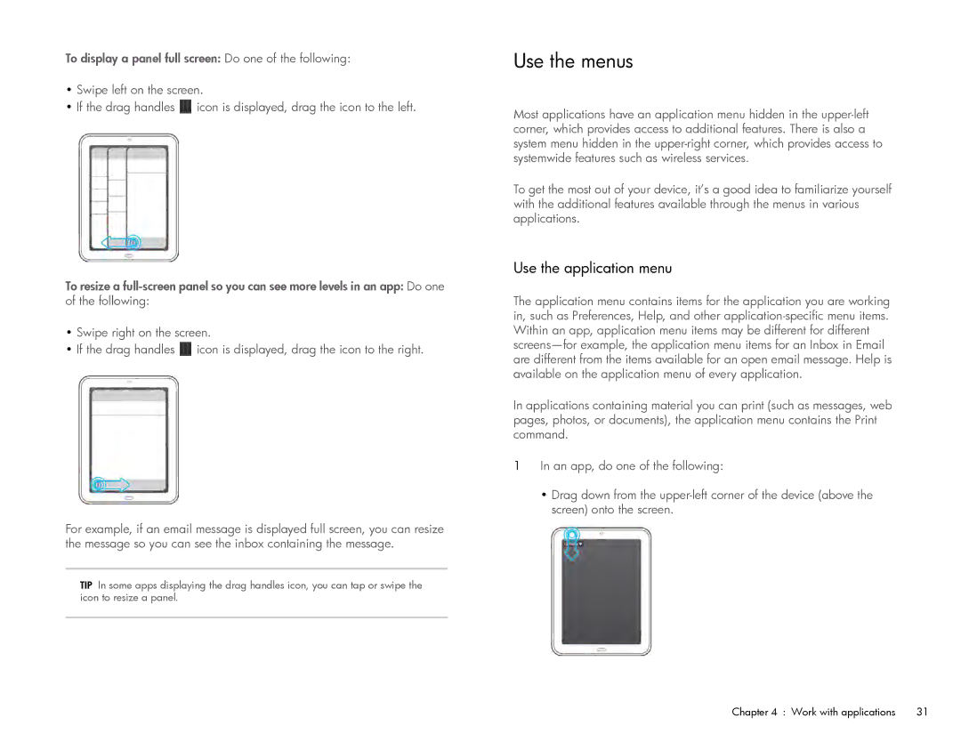 HP Wi-Fi manual Use the menus, Use the application menu 