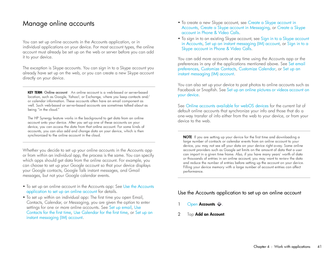 HP Wi-Fi manual Manage online accounts, Use the Accounts application to set up an online account 