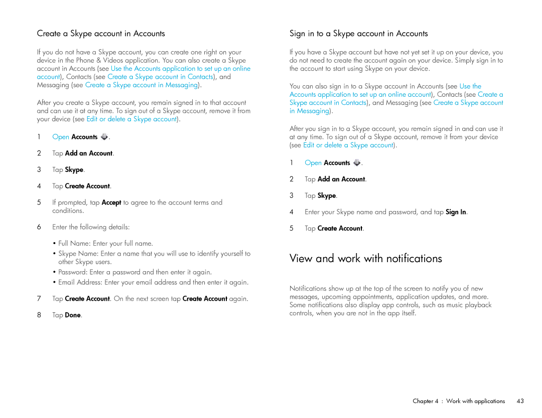 HP Wi-Fi View and work with notifications, Create a Skype account in Accounts, Sign in to a Skype account in Accounts 