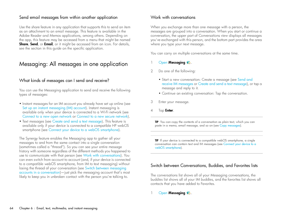 HP Wi-Fi manual Messaging All messages in one application, Send email messages from within another application 