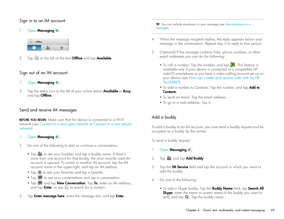 HP Wi-Fi manual Sign in to an IM account, Sign out of an IM account, Send and receive IM messages, Add a buddy 